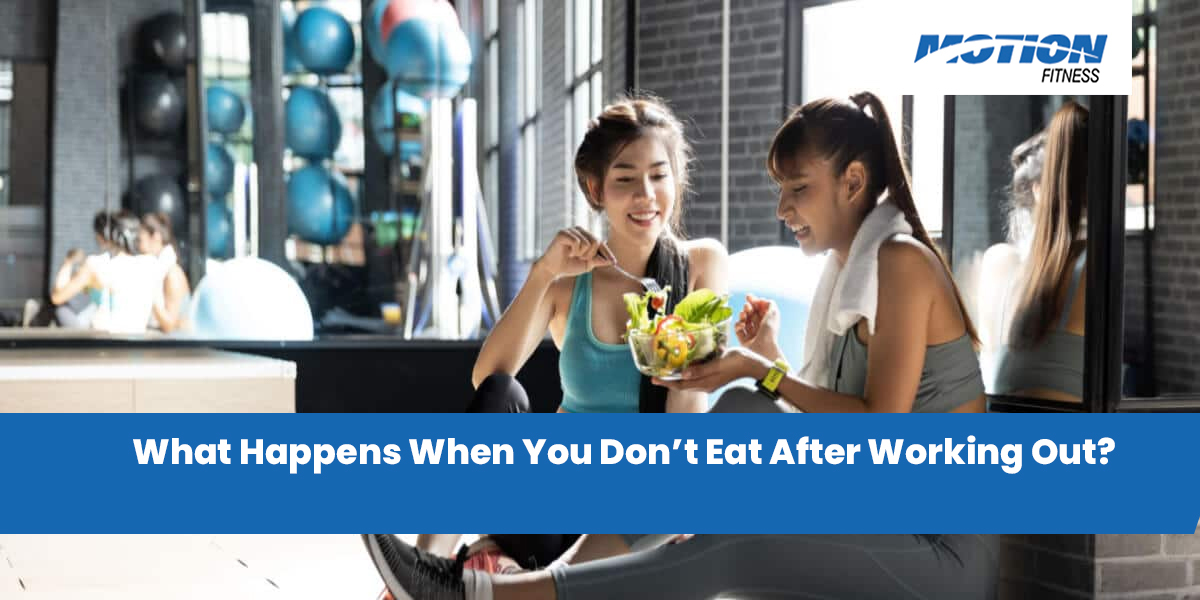 effects of not eating after workout