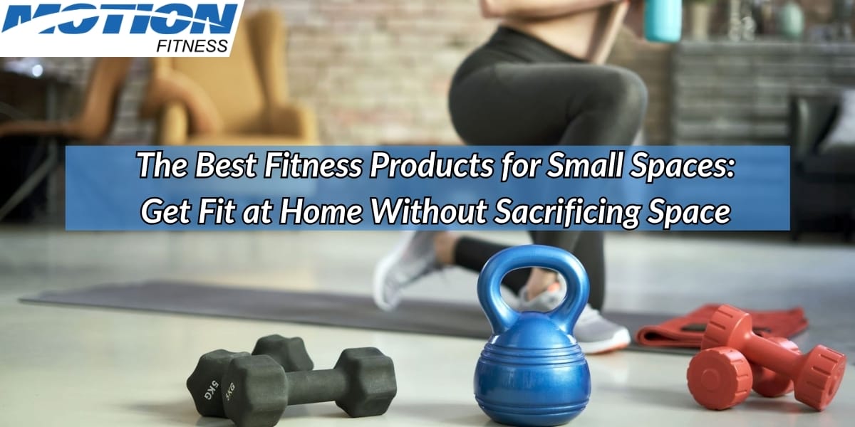 The Best Fitness Products for Small Spaces Get Fit at Home Without Sacrificing Space fitness products for small spaces